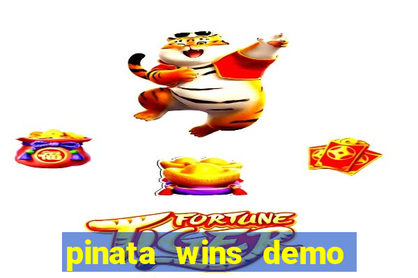 pinata wins demo com funcionalidade