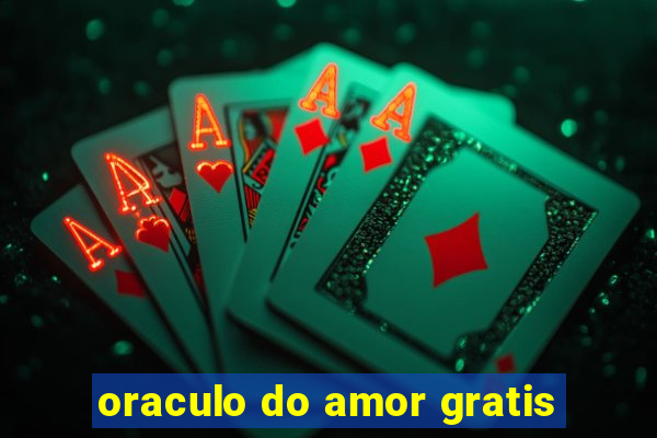 oraculo do amor gratis