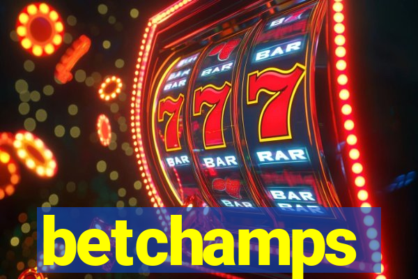 betchamps