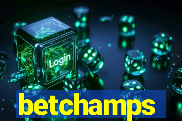 betchamps