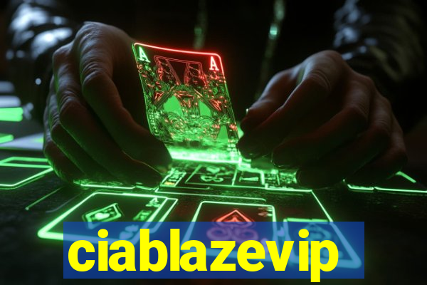 ciablazevip