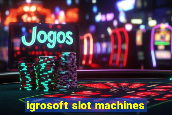 igrosoft slot machines