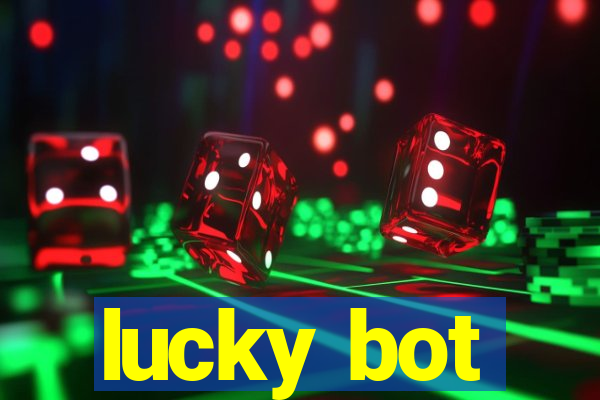 lucky bot