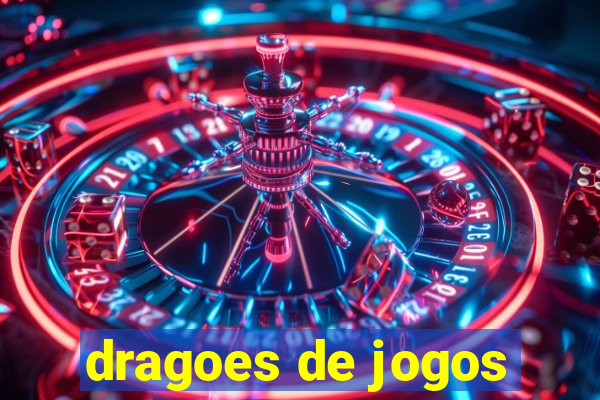 dragoes de jogos