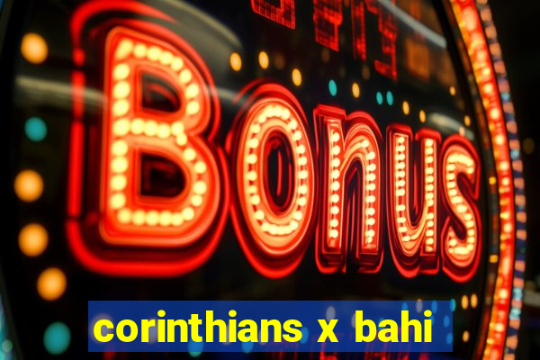 corinthians x bahi