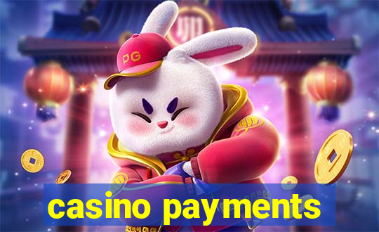 casino payments