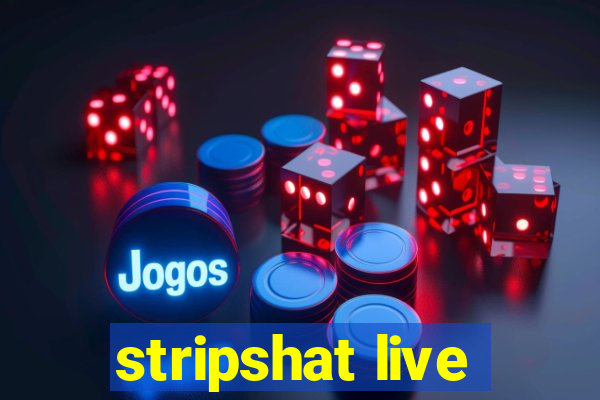 stripshat live