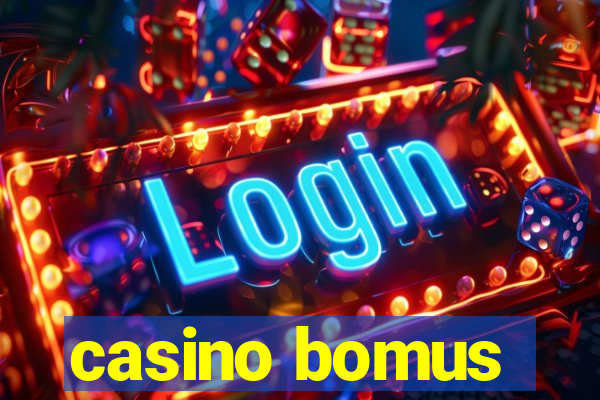 casino bomus