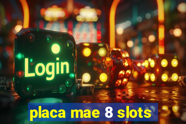 placa mae 8 slots