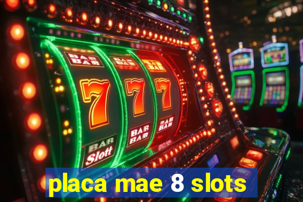 placa mae 8 slots