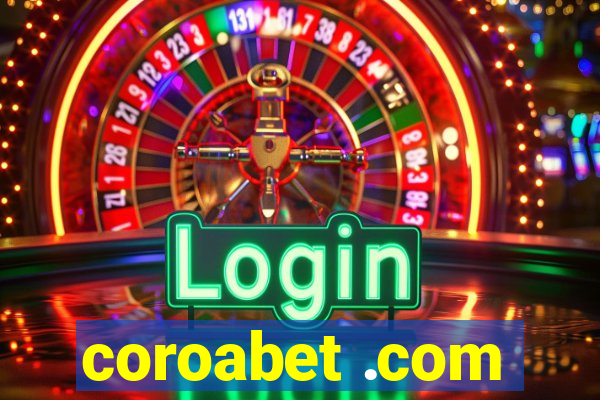 coroabet .com