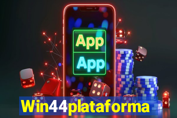 Win44plataforma