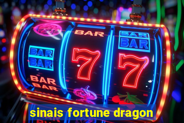 sinais fortune dragon