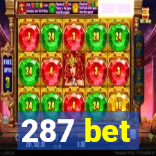 287 bet