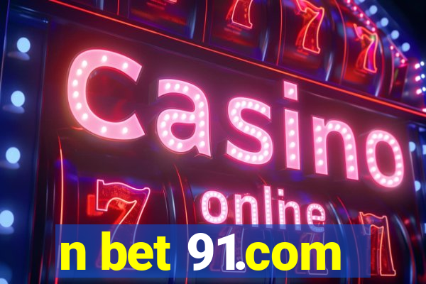 n bet 91.com