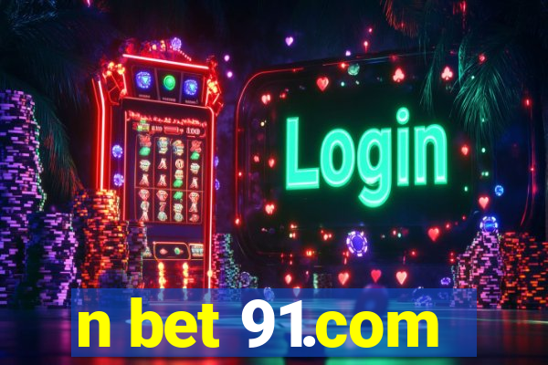 n bet 91.com