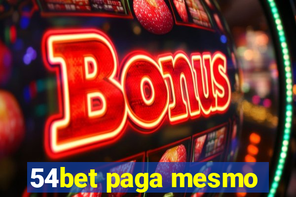 54bet paga mesmo