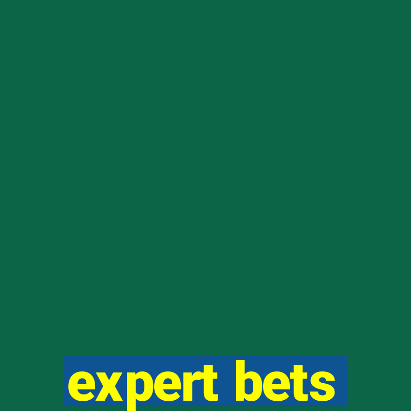 expert bets