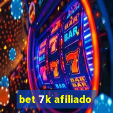 bet 7k afiliado