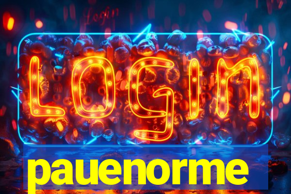 pauenorme