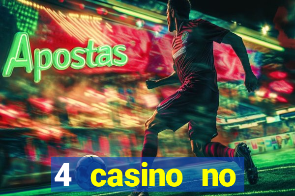 4 casino no deposit bonus