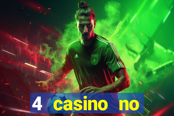 4 casino no deposit bonus