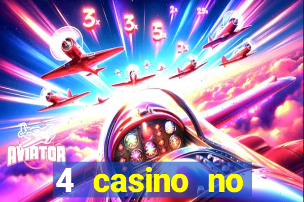 4 casino no deposit bonus