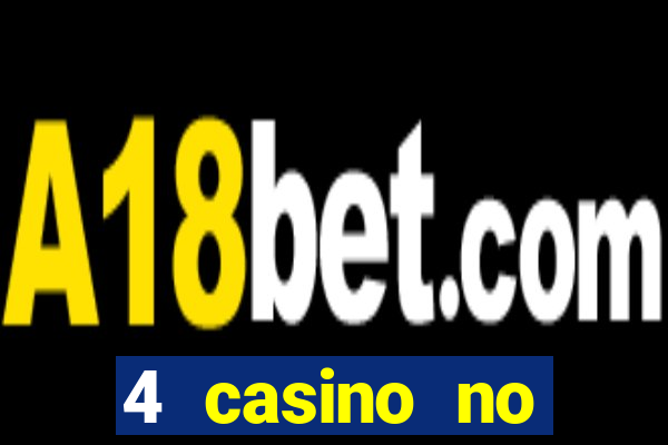 4 casino no deposit bonus