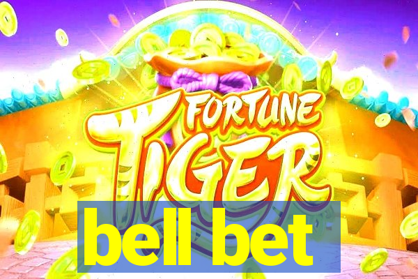 bell bet