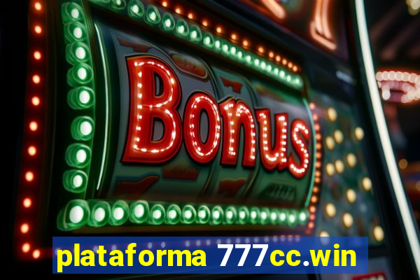 plataforma 777cc.win