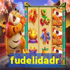 fudelidadr