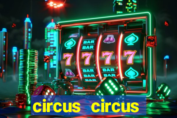 circus circus casino in las vegas