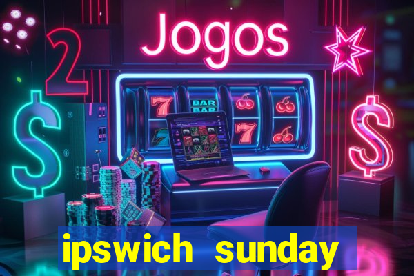 ipswich sunday football league