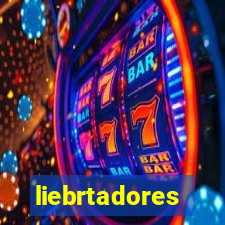 liebrtadores