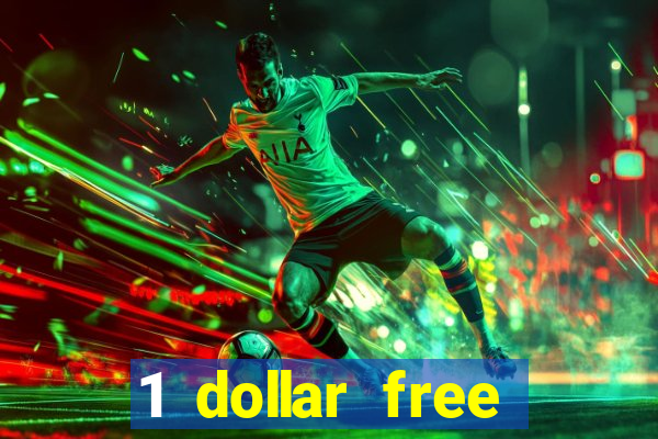 1 dollar free spins casino