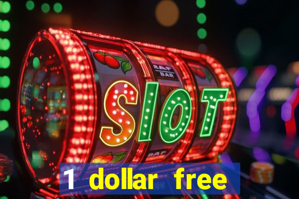 1 dollar free spins casino