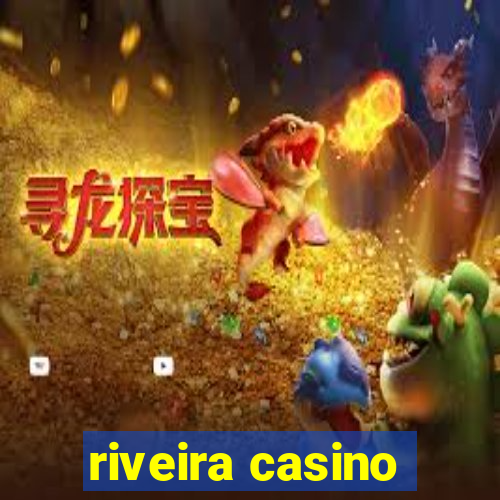 riveira casino