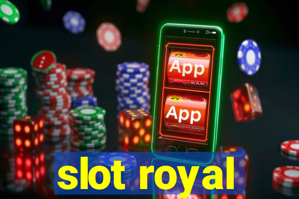 slot royal