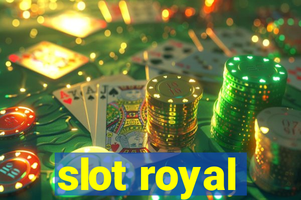 slot royal