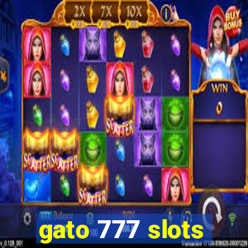 gato 777 slots