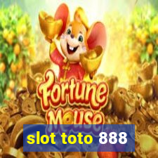 slot toto 888