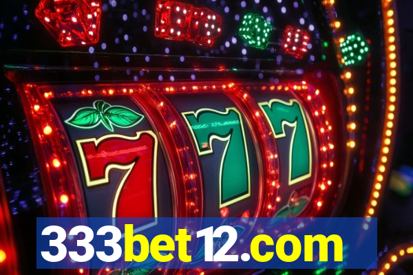 333bet12.com