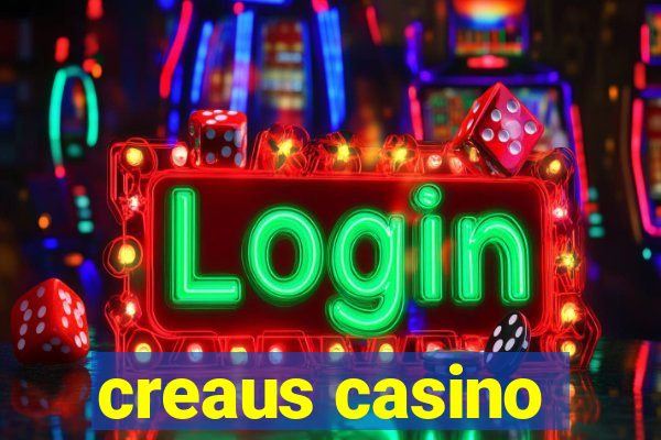 creaus casino