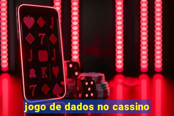 jogo de dados no cassino