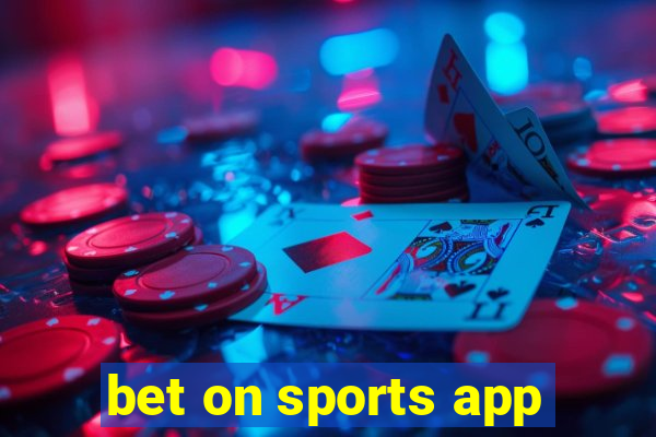 bet on sports app