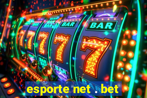 esporte net . bet