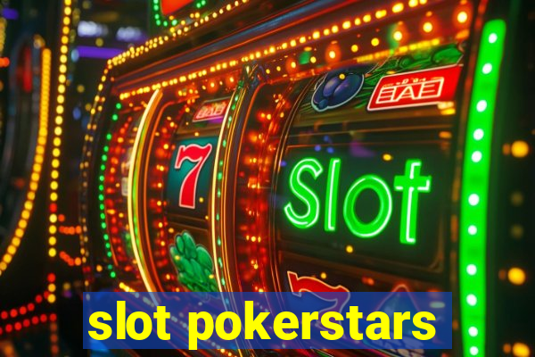 slot pokerstars