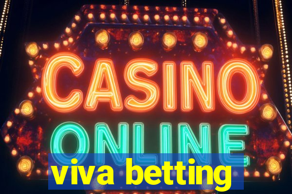 viva betting