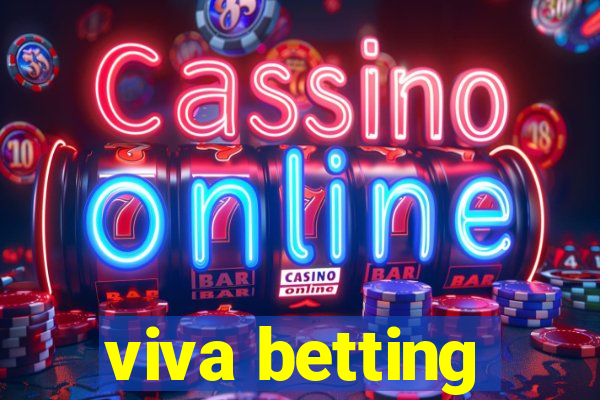 viva betting