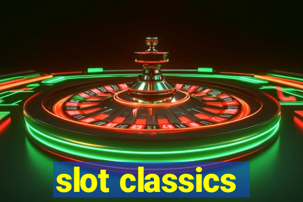 slot classics